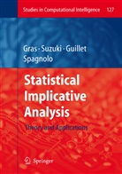 Régis Gras, Fabrice Guillet, Fabrice Guillet et al, Filippo Spagnolo, Einoshi Suzuki, Einoshin Suzuki - Statistical Implicative Analysis