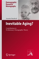 Annette Baudisch - Inevitable Aging?
