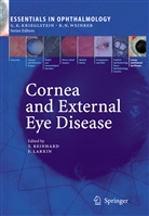 Larkin, Larkin, Frank Larkin, Thoma Reinhard, Thomas Reinhard - Cornea and External Eye Disease