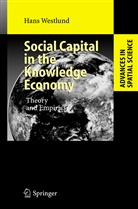 Hans Westlund - Social Capital in the Knowledge Economy