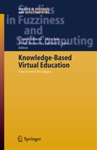 Vivek Bannore, Claude Ghaoui, Lakhmi C. Jain, Mit Jain, Mitu Jain - Knowledge-Based Virtual Education