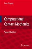 Peter Wriggers - Computational Contact Mechanics