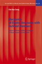 Chin Hao Chang - Mechanics of Elastic Structures with Inclined Members