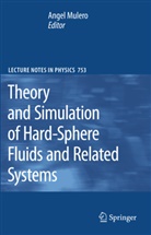 Ange Mulero, Angel Mulero, Ángel Mulero - Theory and Simulation of Hard-Sphere Fluids and Related Systems