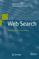 Amand Spink, Amanda Spink, Zimmer, Zimmer, Michael Zimmer - Web Search
