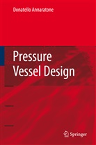 Donatello Annaratone - Pressure Vessel Design