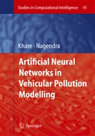 Mukes Khare, Mukesh Khare, S M Shiva Nagendra, S. M. Shiva Nagendra, S.M. Shiva Nagendra - Artificial Neural Networks in Vehicular Pollution Modelling