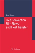 Deyi Shang, De-Yi Shang - Free Convection Film Flows and Heat Transfer