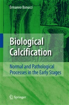 Ermanno Bonucci - Biological Calcification