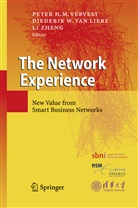 Diederik W. van Liere, van Liere, Diederik van Liere, Diederik W. van Liere, Peter H. M. Vervest, Peter H.M. Vervest... - The Network Experience