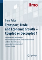 BMW Group, Institute for Mobility Research (ifmo), BM Group, BMW Group, Walter Hell, ifmo Institut für Mobilitätsforschung... - Transport, Trade and Economic Growth - Coupled or Decoupled?