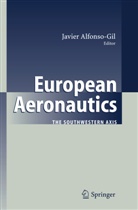 J. Chronicas, J. P. Gilly, M. Keichidi, M. Lacalle Calderón, D. Talbot, A. Vázquez Barquero... - European Aeronautics