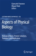 G. Franzese, Giancarl Franzese, Giancarlo Franzese, Rubi, Rubi, M. Rubi... - Aspects of Physical Biology