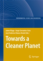 Jorge L. Cervantes-Cota, José Federico Chávez Alcalá, Jo Federico Chávez Alcalá, Jaime Klapp, Jorg L Cervantes-Cota, Jorge L Cervantes-Cota - Towards a Cleaner Planet