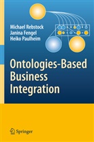 C. Huemer, Fenge Janina, Fengel Janina, K. -D. Naujok, Heiko Paulheim, Michae Rebstock... - Ontologies-Based Business Integration