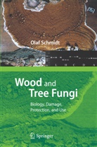 Olaf Schmidt - Wood and Tree Fungi