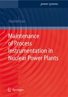 H M Hashemian, H. M. Hashemian, H.M. Hashemian - Maintenance of Process Instrumentation in Nuclear Power Plants