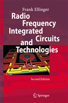 Frank Ellinger, Frank Ellinger - Radio Frequency Integrated Circuits and Technologies