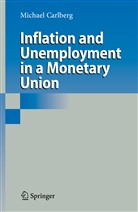 Michael Carlberg - Inflation and Unemployment in a Monetary Union