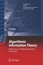 Peter Seibt - Algorithmic Information Theory