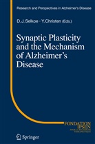 Denni J Selkoe, Dennis J Selkoe, Dennis J. Selkoe, Triller, Triller, Antoine Triller - Synaptic Plasticity and the Mechanism of Alzheimer's Disease