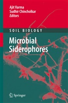 B Chincholkar, B Chincholkar, S. B. Chincholkar, S.B. Chincholkar, Sudhir B. Chincholkar, Aji Varma... - Microbial Siderophores