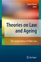 Israe Doron, Israel Doron - Theories on Law and Ageing