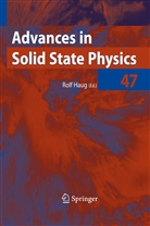 Rol Haug, Rolf Haug - Advances in Solid State Physics 47