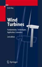 Erich Hau, Horst von Renouard - Wind Turbines