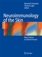 A Luger, A Luger, Richar D Granstein, Richard D Granstein, Richard D. Granstein, Thomas A. Luger - Neuroimmunology of the Skin