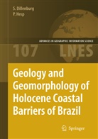 Sérgio R. Dillenberg, Sérgio Dillenburg, Sérgio R Dillenburg, Sérgio R. Dillenburg, Patrick Hesp, Patrick A Hesp... - Geology and Geomorphology of Holocene Coastal Barriers of Brazil