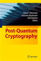 Daniel J. Bernstein, Johanne Buchmann, Johannes Buchmann, Erik Dahmen - Post-Quantum Cryptography