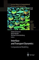 Heike Emmerich, Britt Nestler, Britta Nestler, Michael Schreckenberg - Interface and Transport Dynamics