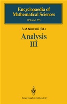L. D. Kudryavtsev, V. G. Maz'ya, S. M. Nikol'skii, M Nikol'skii, S M Nikol'skii, S. M. Nikol'skii... - Analysis III