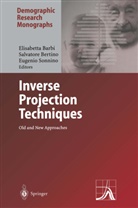 Elisabetta Barbi, Salvator Bertino, Salvatore Bertino, Eugenio Sonnino - Inverse Projection Techniques