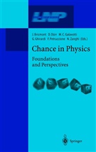 J. Bricmont, Jean Bricmont, M C Galavotti et al, Dürr, D Dürr, D. Dürr... - Chance in Physics