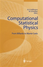 Karl Heinz Hoffmann, Michael Schreiber, -H Hoffmann, K -H Hoffmann, K. -H. Hoffmann, K.-H. Hoffmann... - Computational Statistical Physics