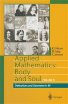 Kennet Eriksson, Kenneth Eriksson, Donal Estep, Donald Estep, Claes Johnson - Applied Mathematics: Body and Soul