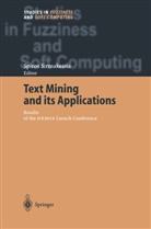 Spiro Sirmakessis, Spiros Sirmakessis - Text Mining and its Applications