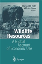Haral H Roth, Harald H Roth, Merz, Merz, Günter Merz, Harald H. Roth - Wildlife Resources
