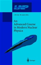 J. M. Arias, J.M. Arias, José M. Arias, Lozano, Lozano, M. Lozano... - An Advanced Course in Modern Nuclear Physics