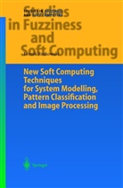 Leszek Rutkowski - New Soft Computing Techniques for System Modeling, Pattern Classification and Image Processing