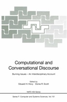 Eduar H Hovy, Eduard H Hovy, Eduard H. Hovy, R Scott, R Scott, Donia R. Scott - Computational and Conversational Discourse