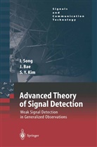 Jinso Bae, Jinsoo Bae, Sun Yong Kim, Iickh Song, Iickho Song - Advanced Theory of Signal Detection