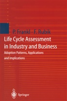 M. Bartolomeo, T. Beckmann, Paol Frankl, Paolo Frankl, Frider Rubik, Frieder Rubik... - Life Cycle Assessment in Industry and Business