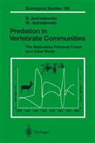Bogumil Jedrzejewska, Bogumila Jedrzejewska, Wlodzimierz Jedrzejewski - Predation in Vertebrate Communities