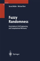 Michael Beer, Bern Möller, Bernd Möller - Fuzzy Randomness