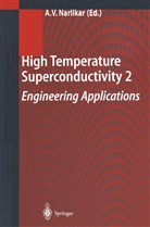 Anant V. Narlikar, Anan V Narlikar, Anant V Narlikar - High Temperature Superconductivity 2