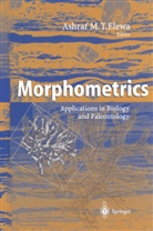 Ashraf M. T. Elewa, Ashraf M.T. Elewa, Ashra M T Elewa, Ashraf M T Elewa - Morphometrics