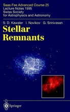 S Kawaler, S D Kawaler, S. D. Kawaler, S.D. Kawaler, Novikov, I Novikov... - Stellar Remnants